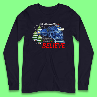 All Abroad Believe Christmas Train Long Sleeve T-Shirt