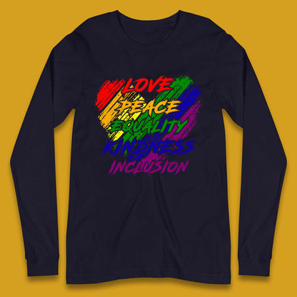 Love Peace Equality Long Sleeve T-Shirt