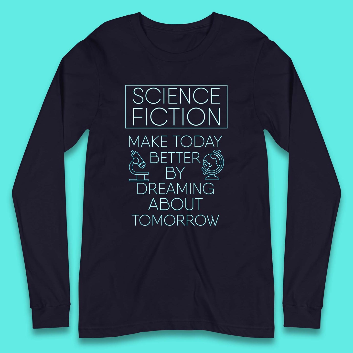Science Fiction Day Long Sleeve T-Shirt