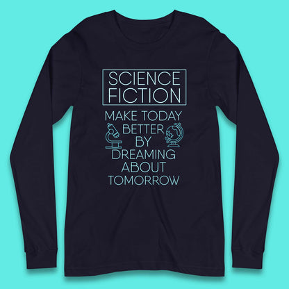 Science Fiction Day Long Sleeve T-Shirt