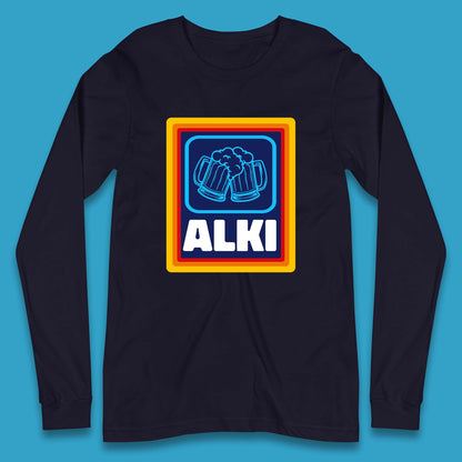 Alki Aldi Drink Pub Beer Joke Funny Parody Novelty Gift Long Sleeve T Shirt