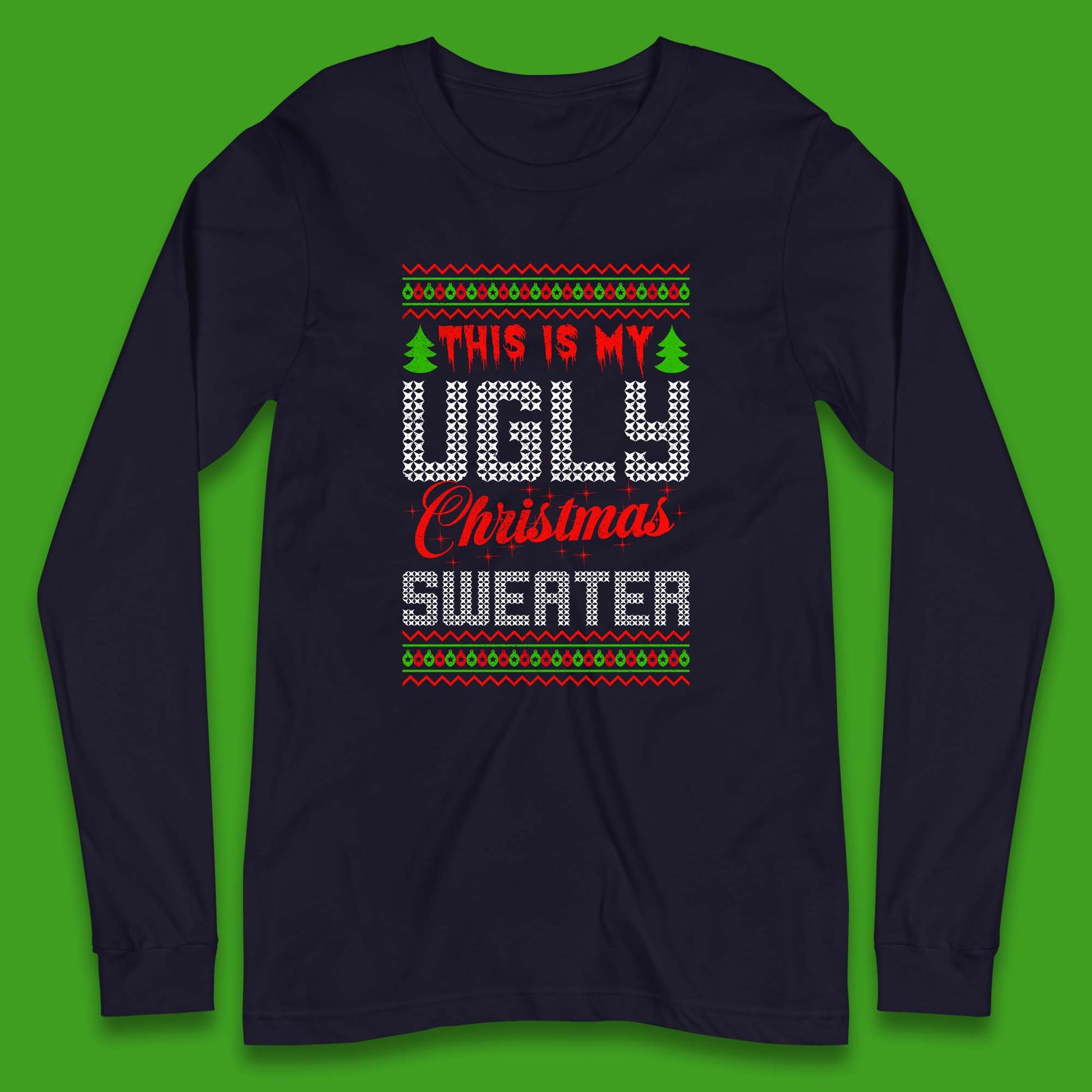 this is my ugly christmas tee
