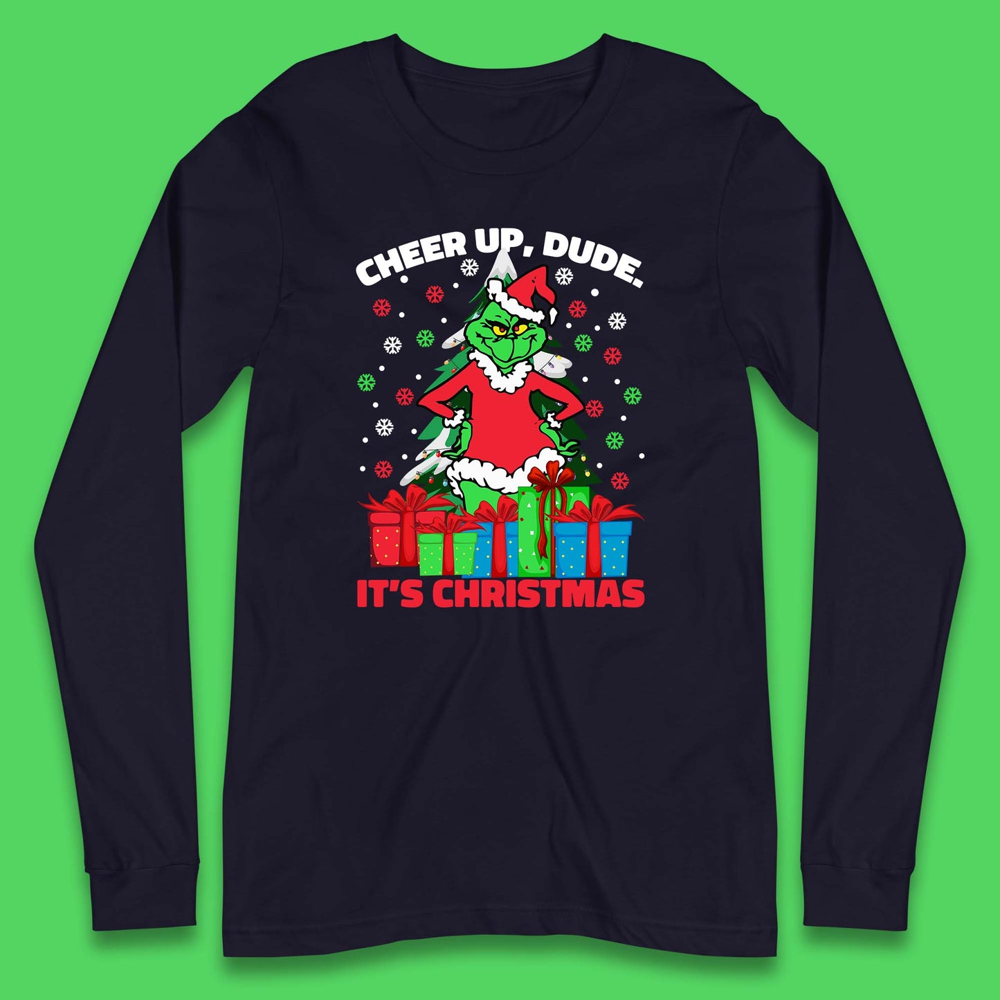 cheer up dude it's christmas long sleeve t shirt