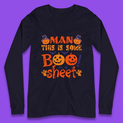 Man This Is Some Boo Sheet Funny Ghost Halloween Costume Long Sleeve T Shirt