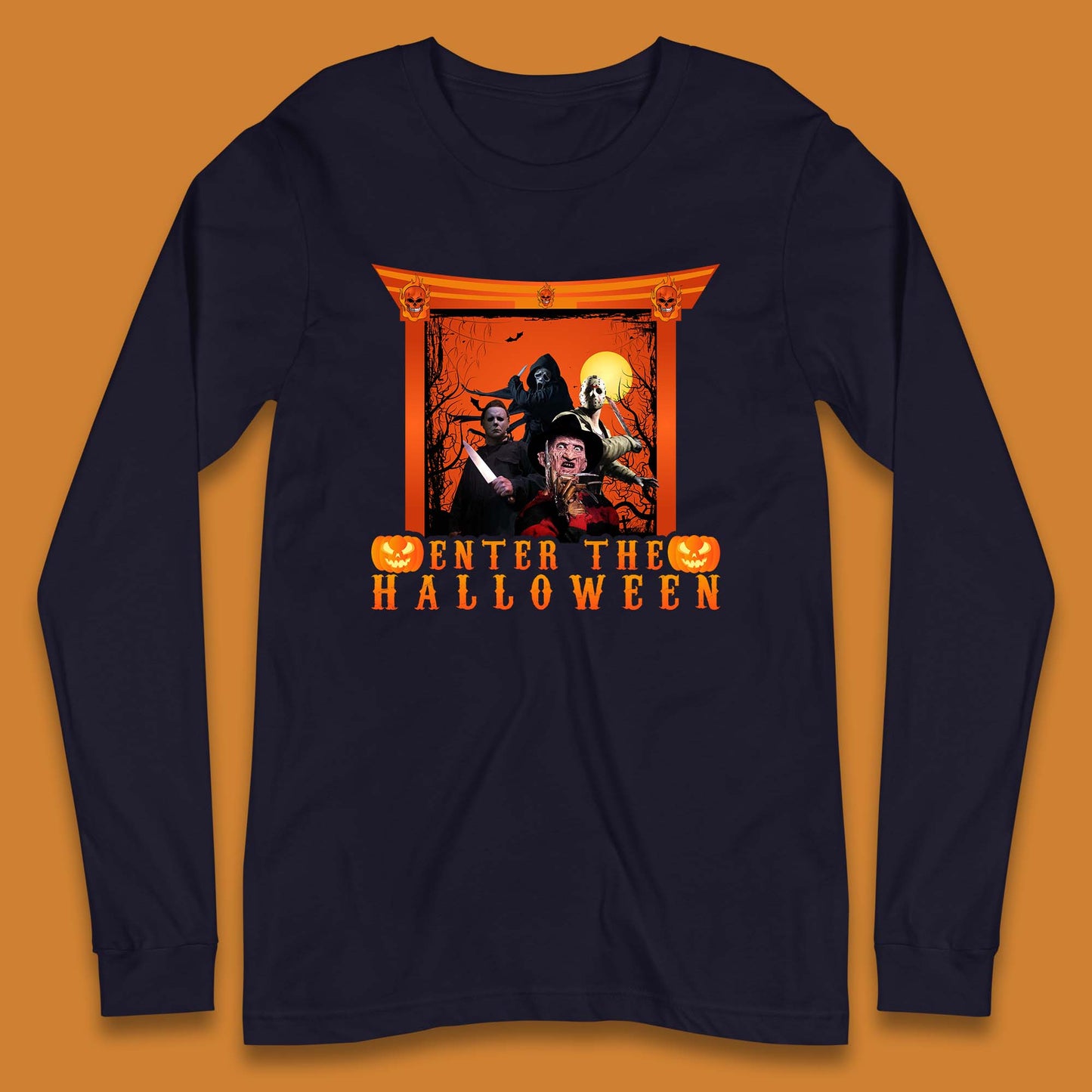 Enter The Halloween Horror Movie Characters Friends Halloween Villians Serial Killers Long Sleeve T Shirt
