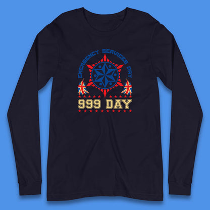 Emergency Services Day 999 Days United Kingdom Annual Holiday Emergency Services First Responder Long Sleeve T Shirt