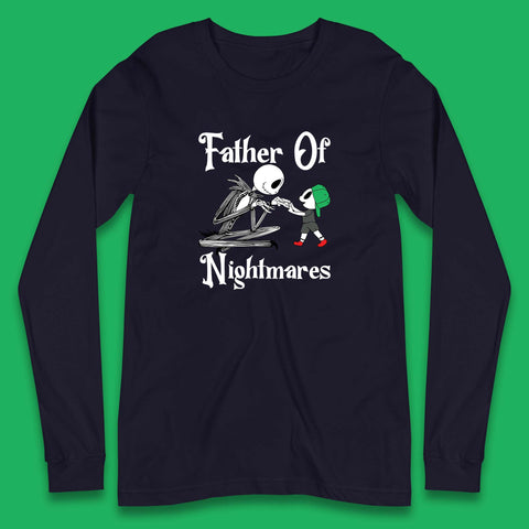 Father Of Nightmares Halloween Jack Skellington Father's Day Horror Long Sleeve T Shirt