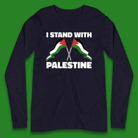I Stand With Palestine Palestinian Flag Save Palestine Support Gaza Long Sleeve T Shirt