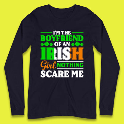 The Boyfriend Of An Irish Girl Long Sleeve T-Shirt