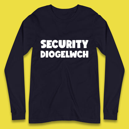 Security Diogelwch Security Services Diogelwch Cymru Workwear Guard Doorman Bodyguard Long Sleeve T Shirt