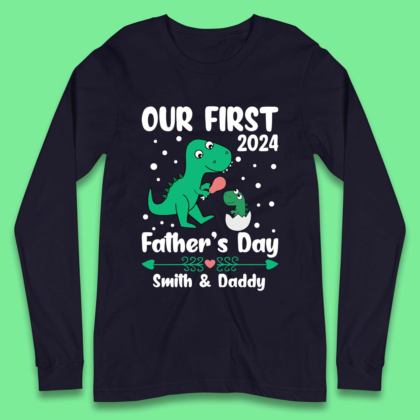 Personalised First Father's Day Long Sleeve T-Shirt