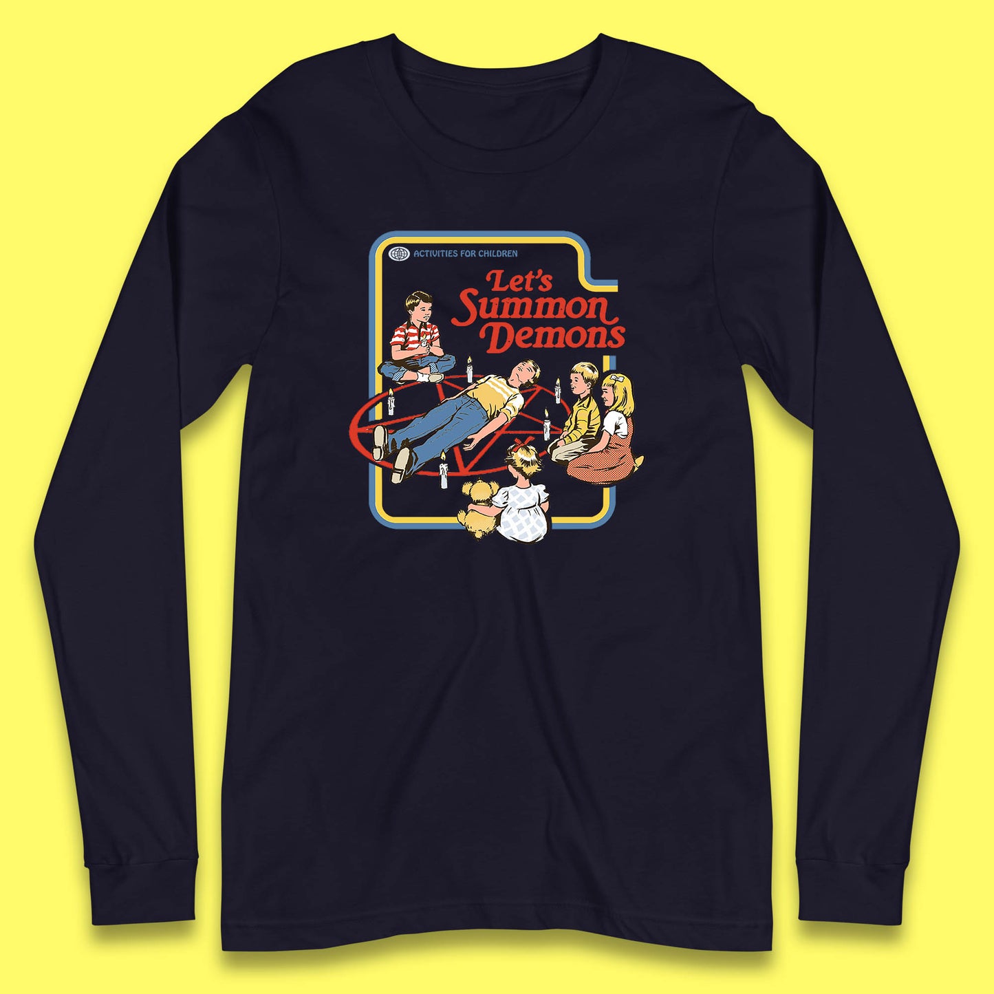 Let's Summon Demons Creepy Incantation Halloween Comic Funny Dark Humor Long Sleeve T Shirt