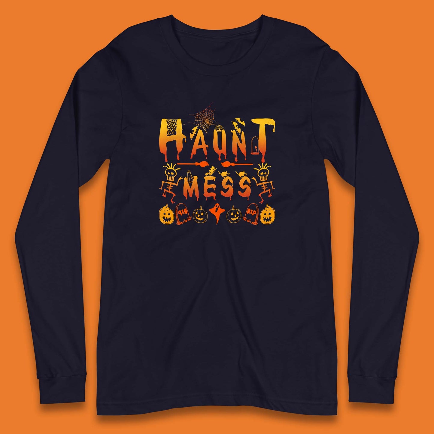 Haunt Mess Halloween Ghost Horror Scary Spooky Ghost Costume Long Sleeve T Shirt