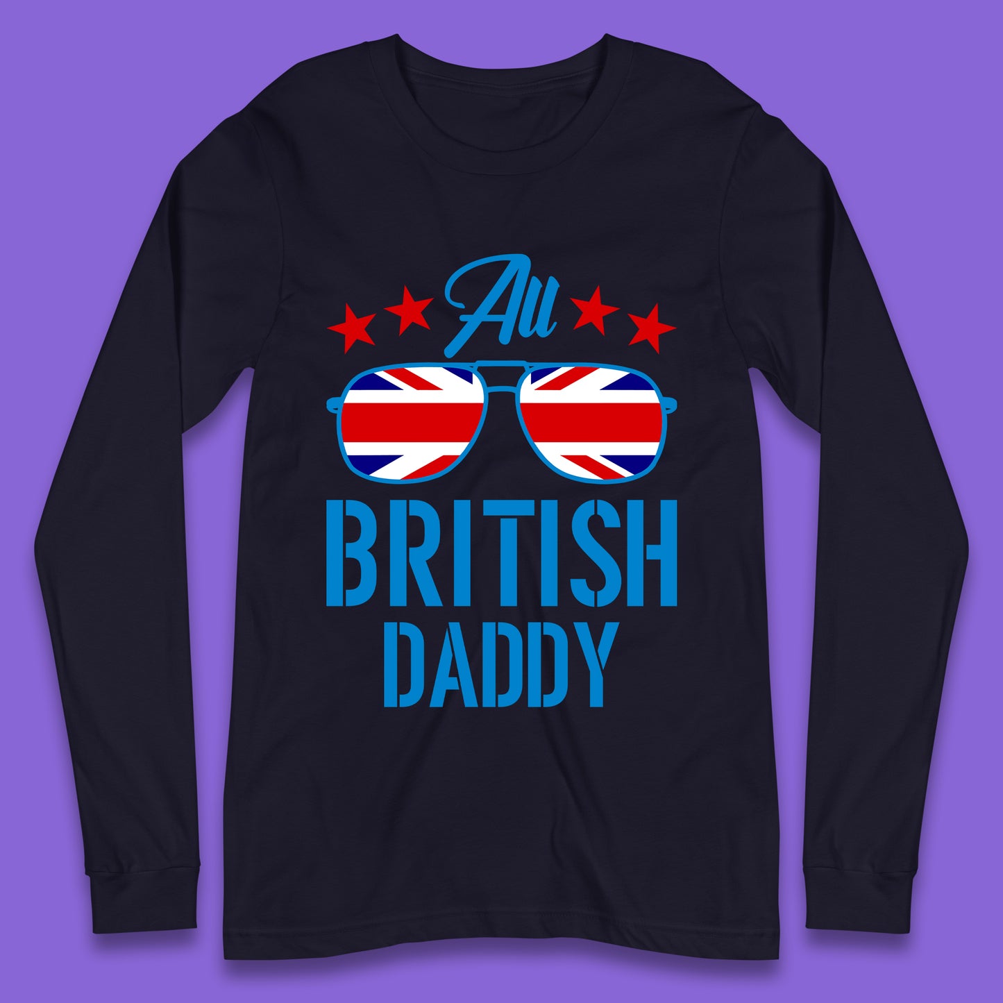British Daddy Long Sleeve T-Shirt