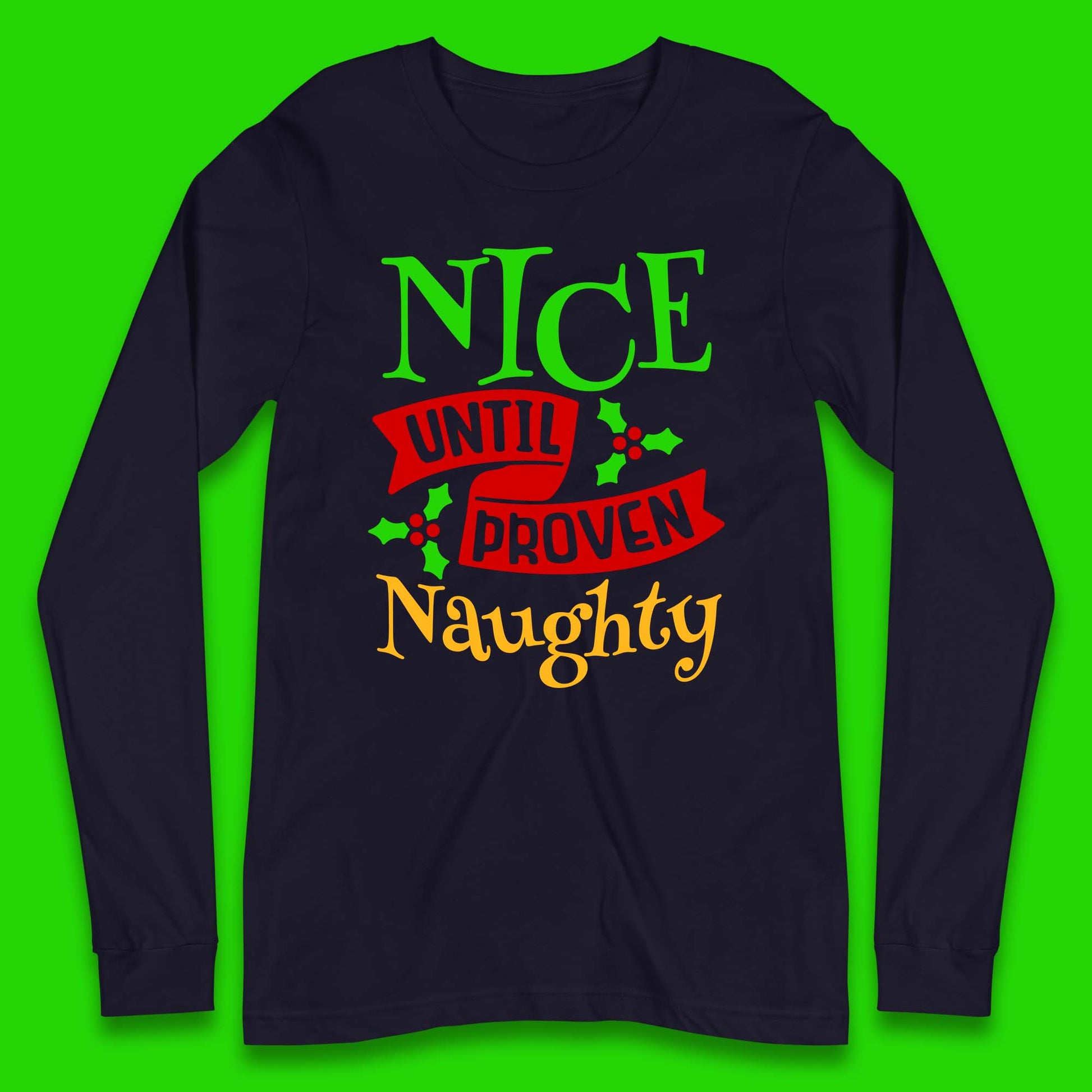 christmas nice until proven naughty t shirt