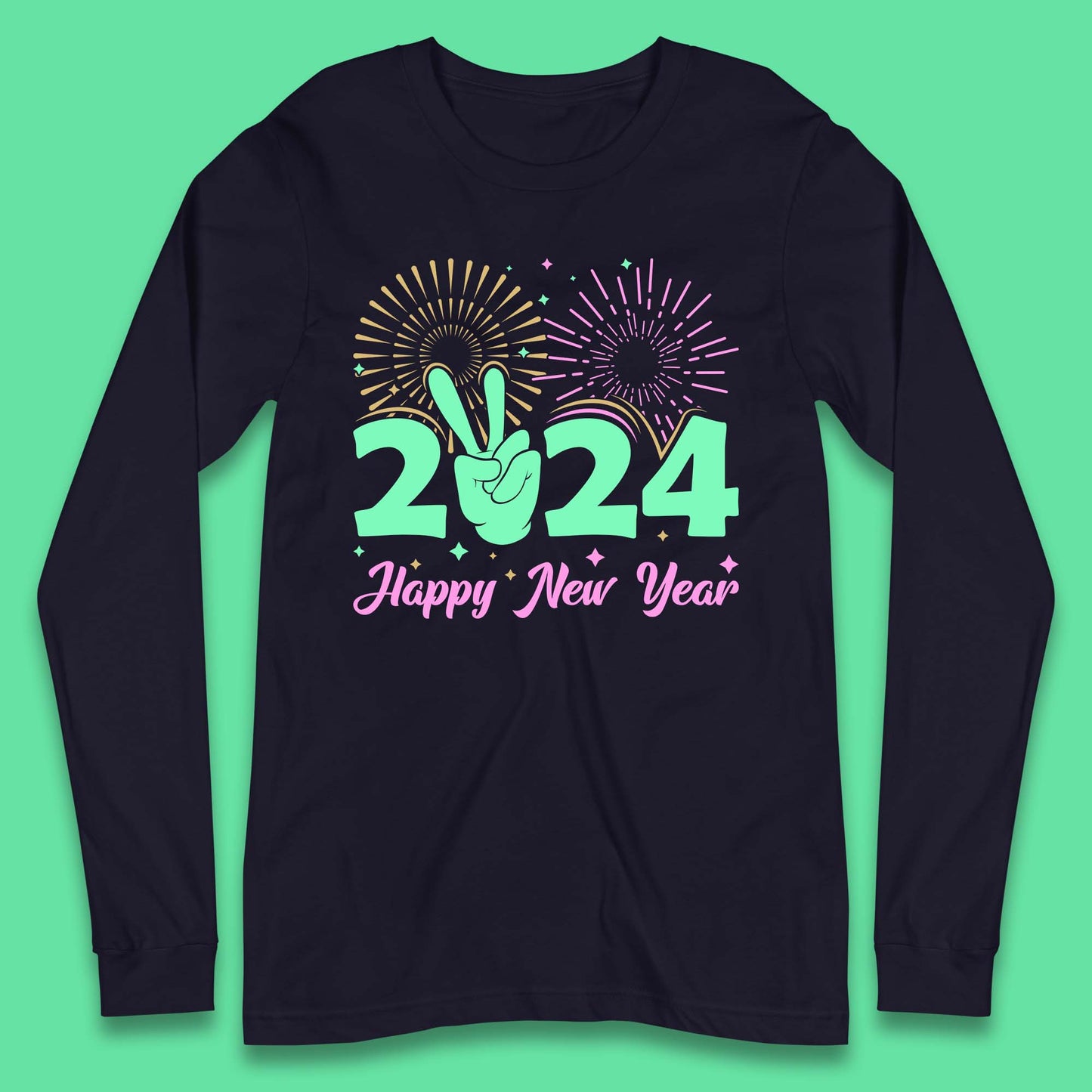 2024 2024 Happy New Year Celebrations Long Sleeve T-Shirt