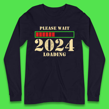 Please Wait 2024 Loading Long Sleeve T-Shirt