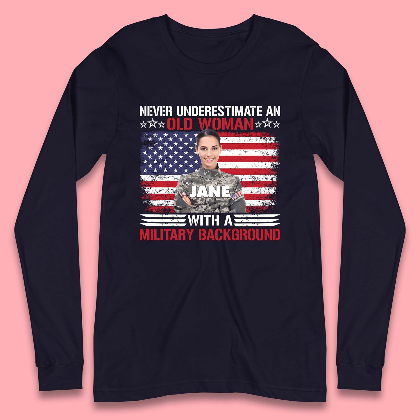 Personalised Never Underestimate An Old Woman Long Sleeve T-Shirt