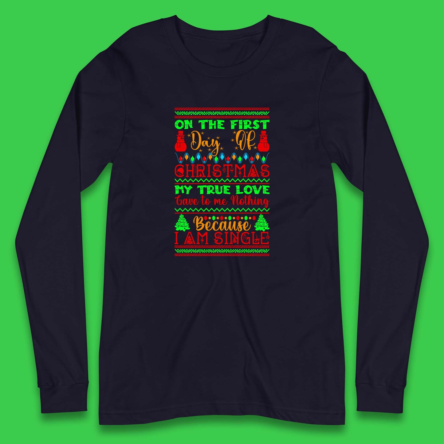 christmas single quote long sleeve t shirt