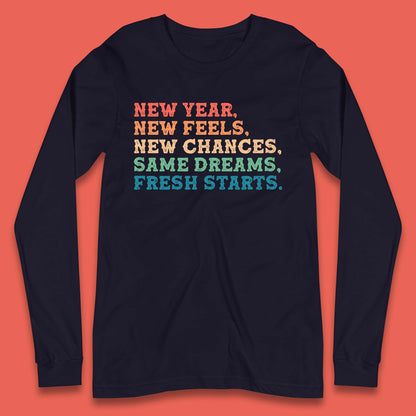 New Year New Feels Long Sleeve T-Shirt