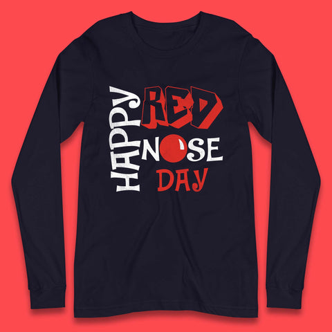 Happy Red Nose Day Long Sleeve T-Shirt