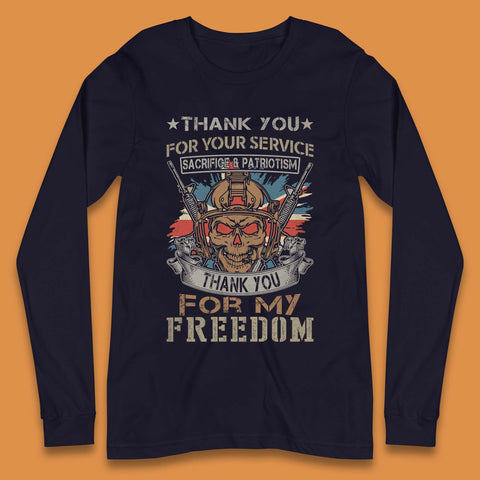 Thank You For My Freedom Long Sleeve T-Shirt