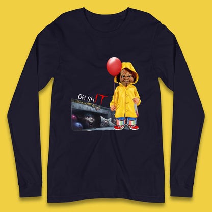 Oh Shit Pennywise Chucky Clown Spoof Halloween IT Pennywise Clown Horror Movie Character Long Sleeve T Shirt