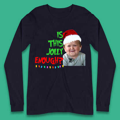 Jolly Enough Hasbulla Christmas Long Sleeve T-Shirt