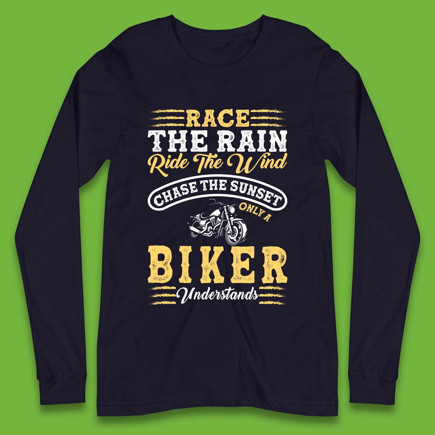Only Bikers Understands Long Sleeve T-Shirt