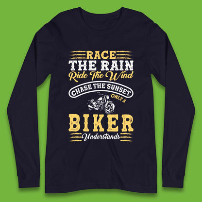 Only Bikers Understands Long Sleeve T-Shirt