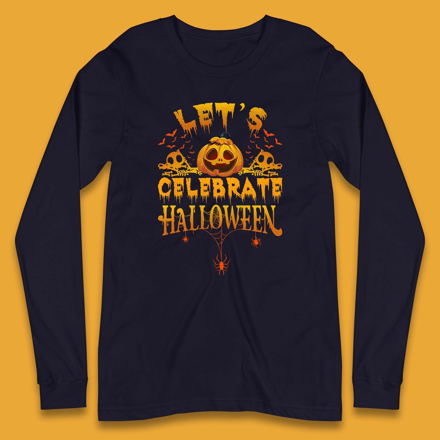 Let's Celebrate Halloween Horror Evil Pumpkin Scary Spooky Long Sleeve T Shirt