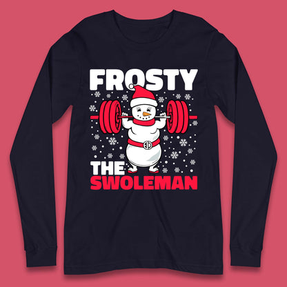 Frosty The Swoleman Christmas Long Sleeve T-Shirt
