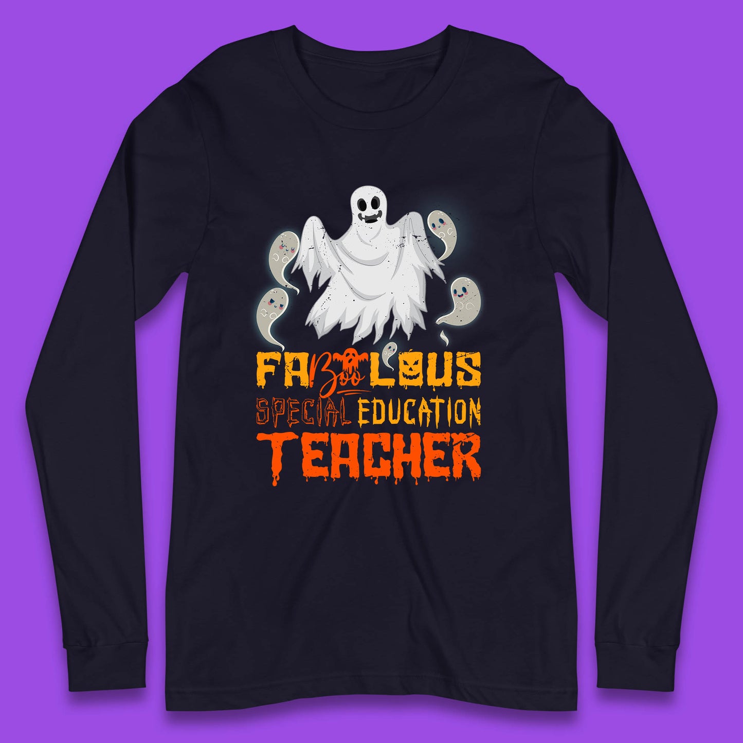 Fabolous Special Education Teacher Halloween Fabulous Spooky Ghost Teacher Long Sleeve T Shirt