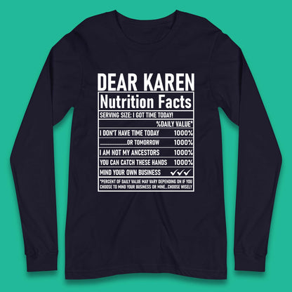 Dear Karen Nutrition Facts Long Sleeve T-Shirt