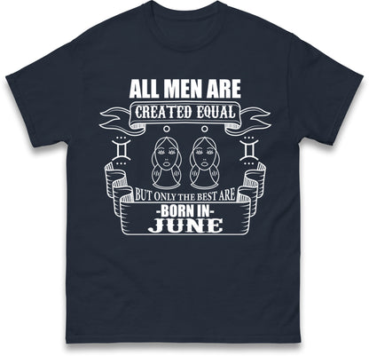 Born In June Birthday T Shirt
