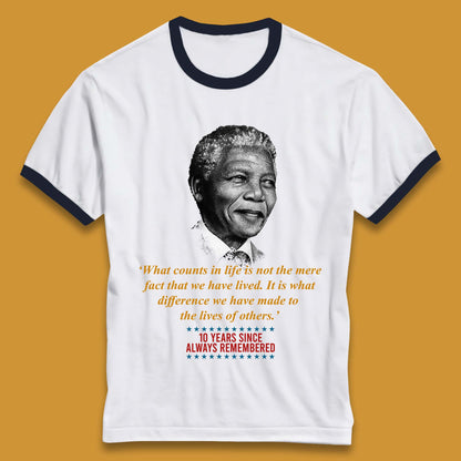 10 Years Since Always Remember Nelson Mandela T Shirt