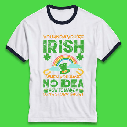 You Know You're Irish Ringer T-Shirt
