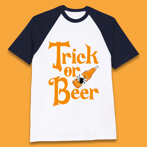 Trick Or Beer Halloween Drinking Beer Lover Drinker Halloween Party Baseball T Shirt