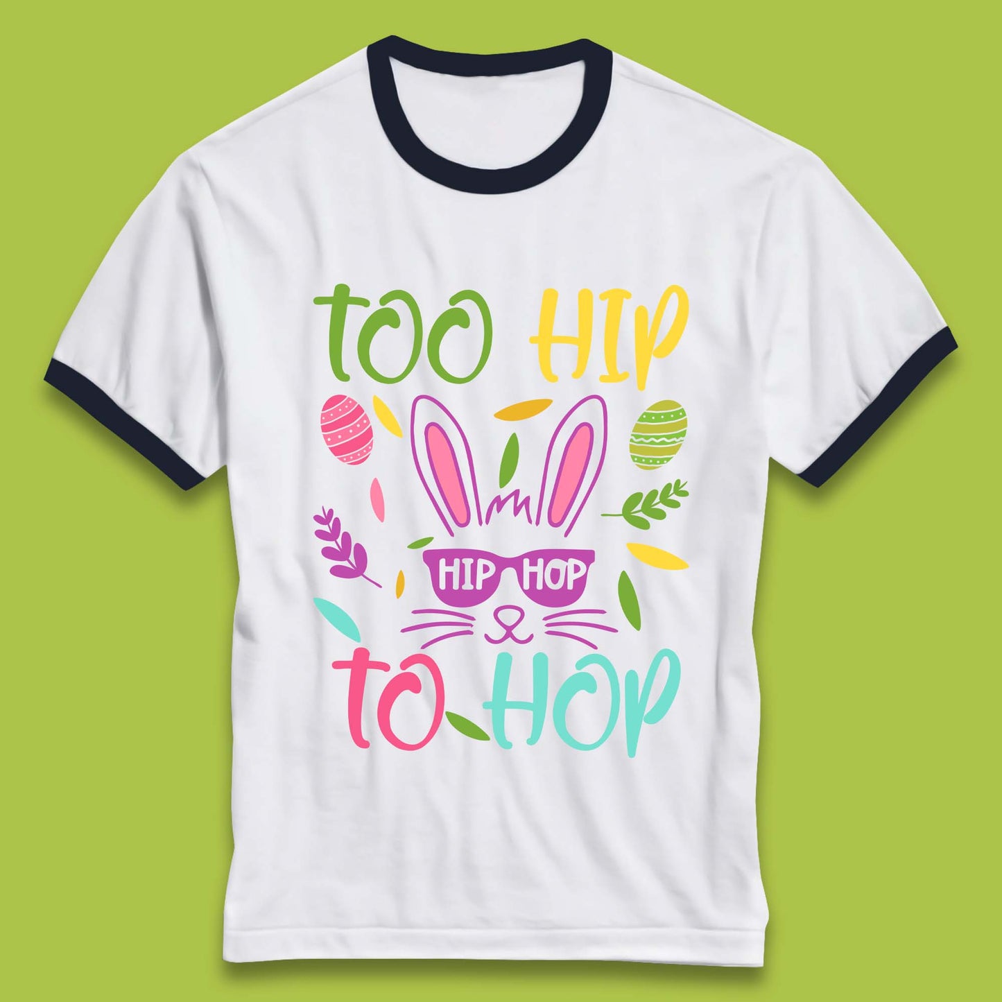 Too Hip To Hop Ringer T-Shirt