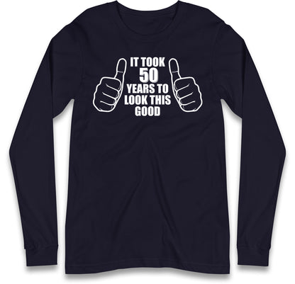 50th Birthday Long sleeve T-Shirt