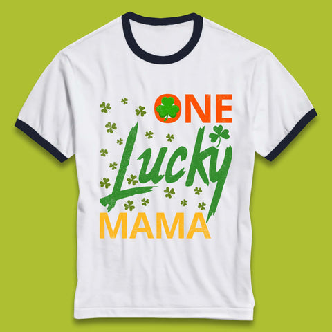 One Lucky Mama Patrick's Day Ringer T-Shirt