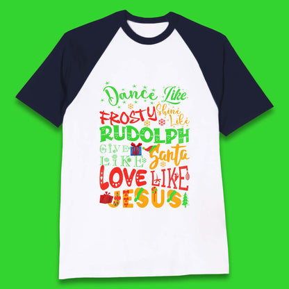 Dance Like Frosty Christmas Baseball T-Shirt