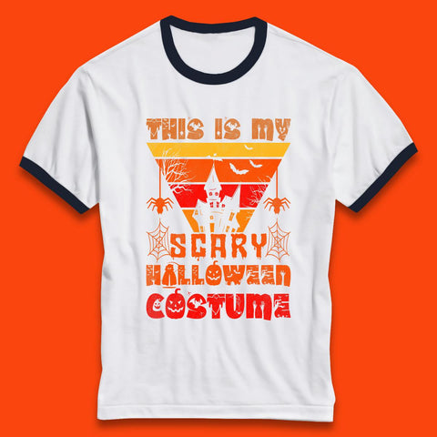 This Is My Scary Halloween Costume Spooky Haunted House Creepy Halloween Ringer T Shirt