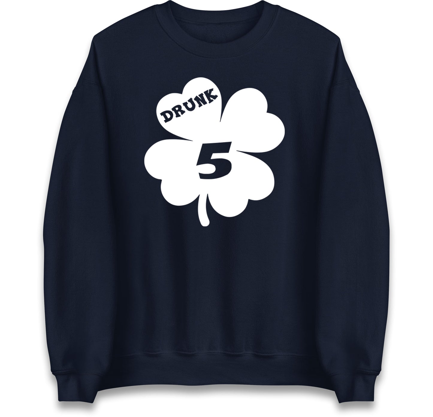 Drunk 5 St Patricks Day Jumper
