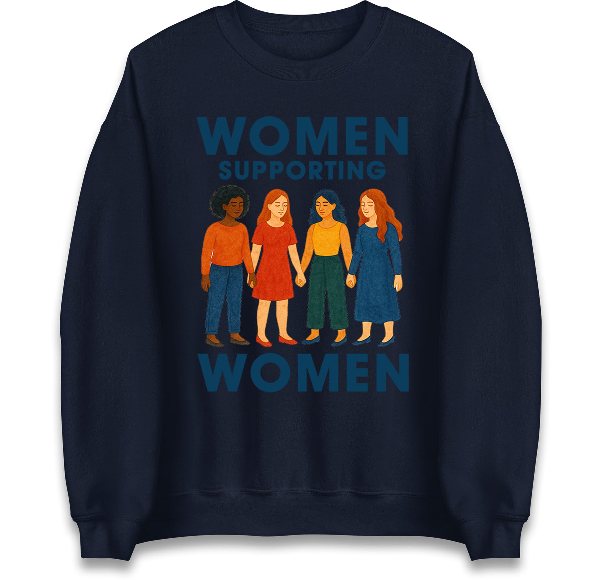 Women Supporting Women Sweatshirt