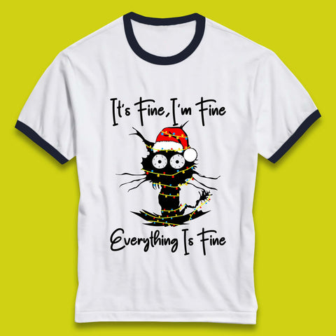 It's Fine I'm Fine Everything Is Fine Christmas Cat Sarcastic Holiday Electrocuted Cat Meme Xmas Ringer T Shirt