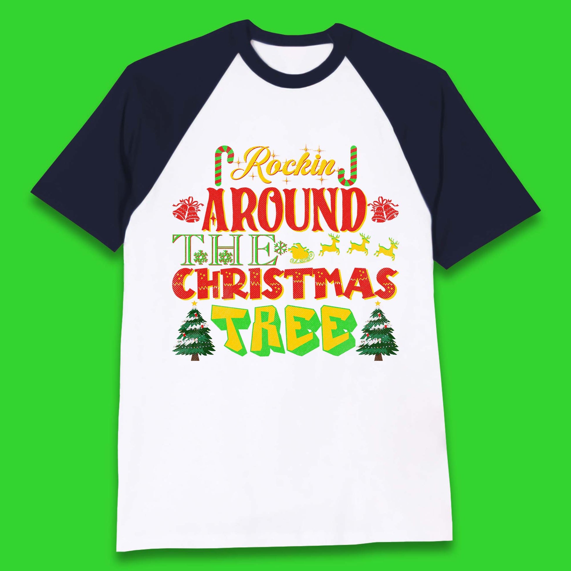 rockin around the christmas tree baseball t shirt