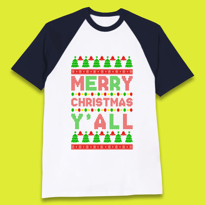 merry christmas y'all baseball t-shirt