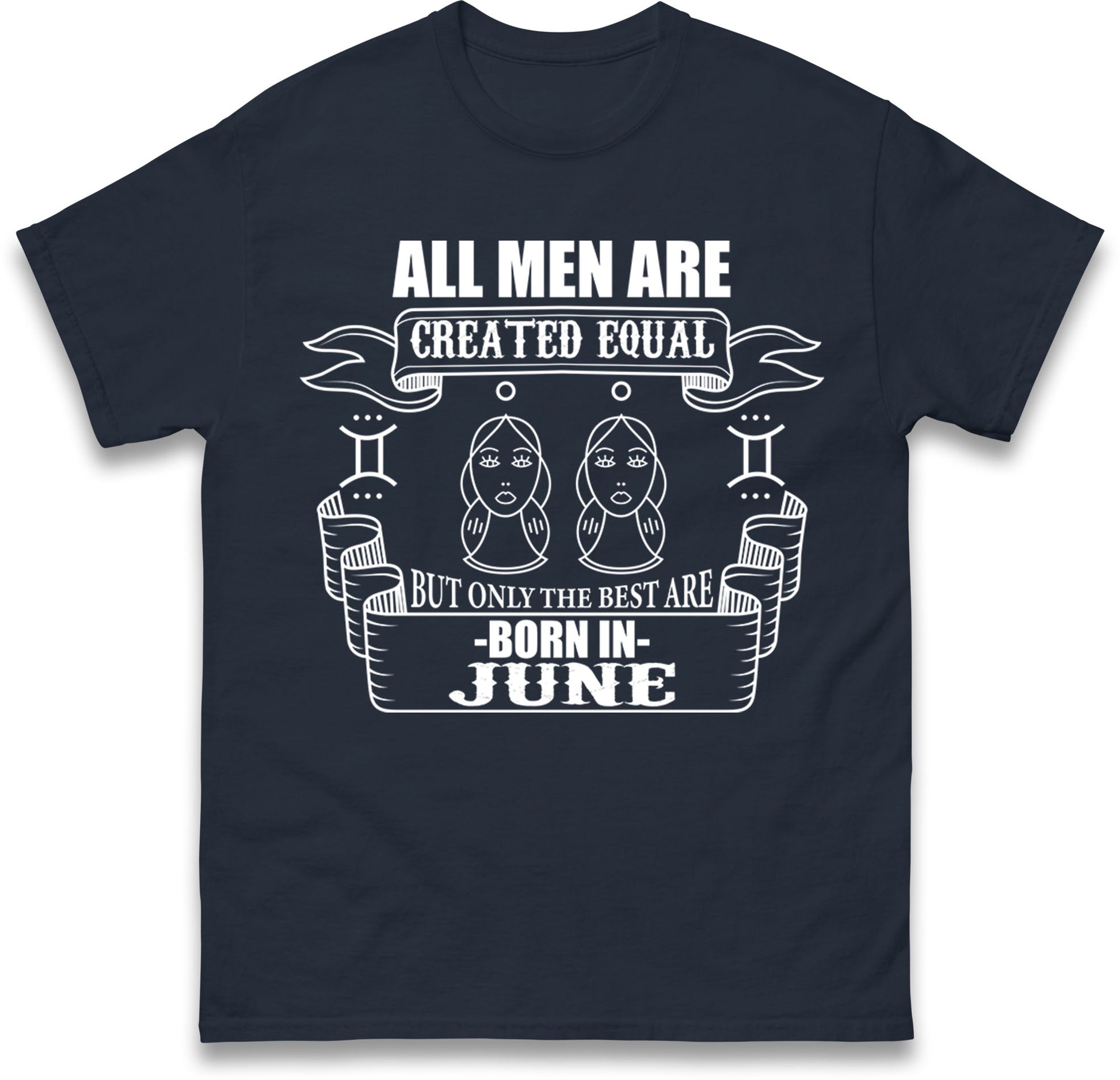Born In June Birthday T Shirt