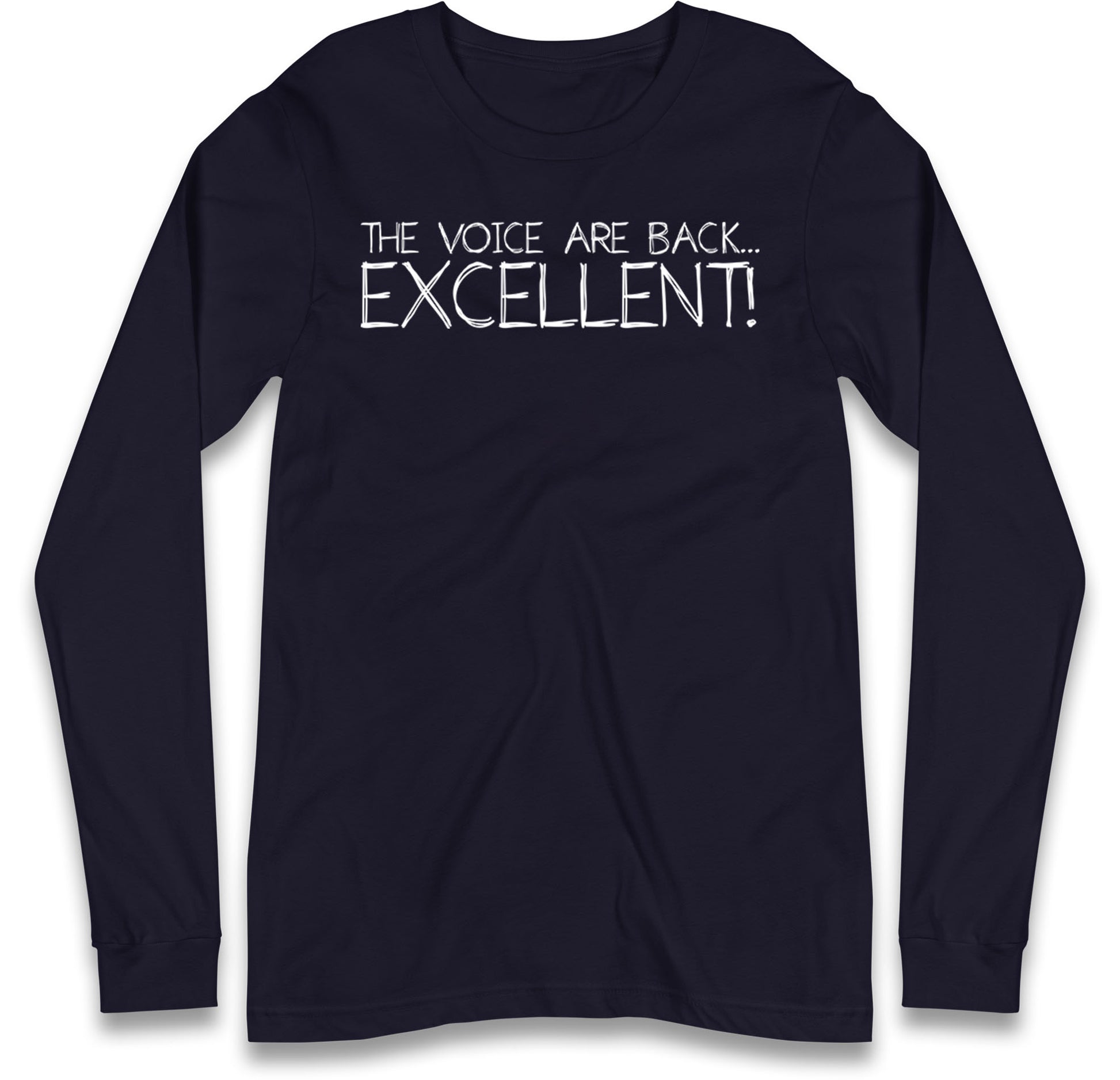 The Voice Are Back Excellent Long Sleeve T Shirt